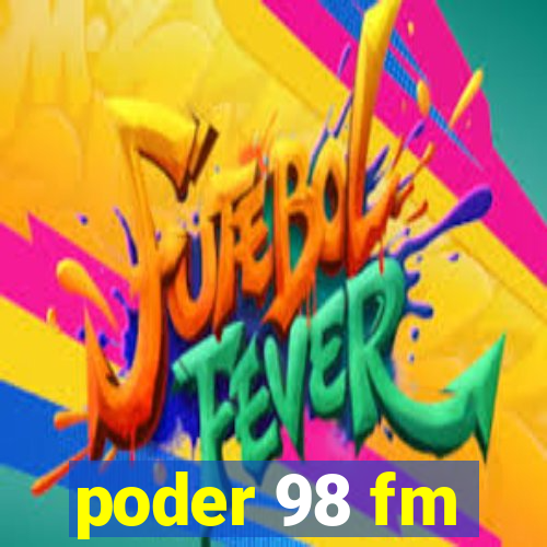 poder 98 fm