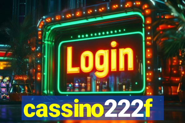 cassino222f