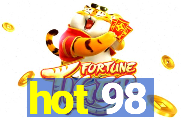 hot 98