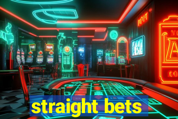 straight bets