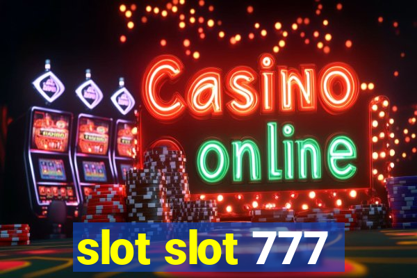 slot slot 777