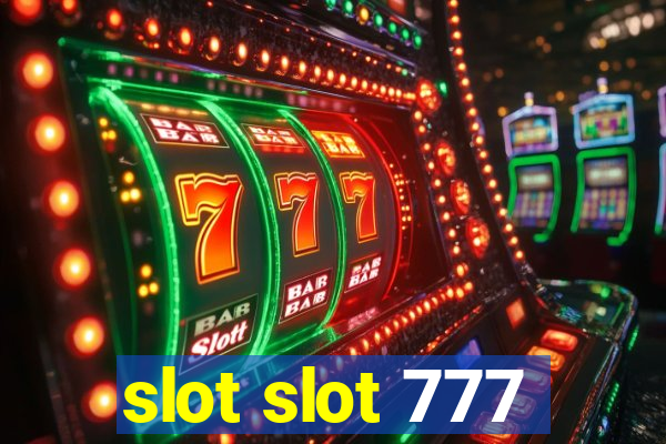 slot slot 777