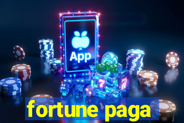 fortune paga