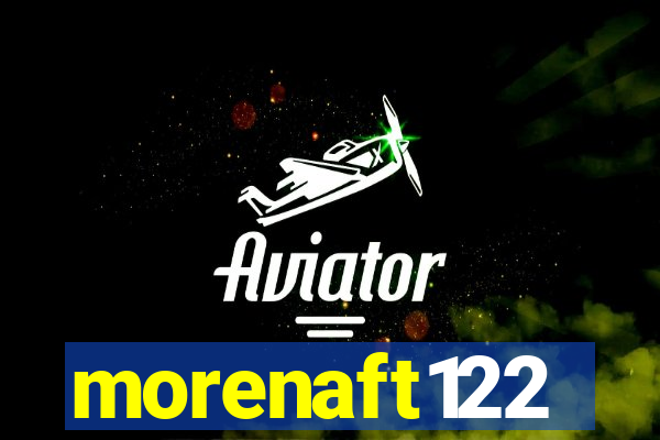 morenaft122