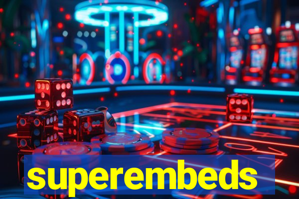 superembeds