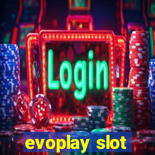 evoplay slot