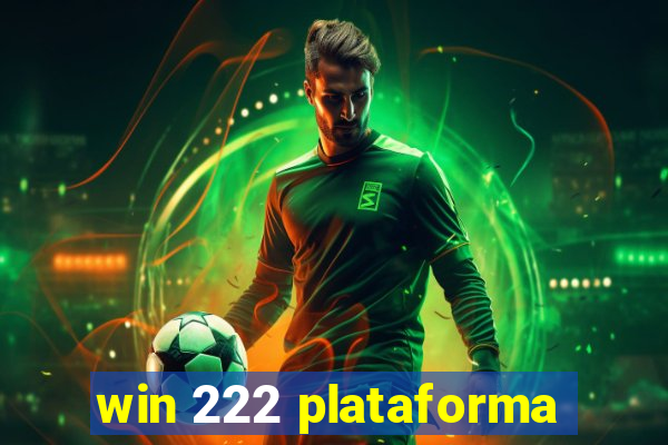 win 222 plataforma