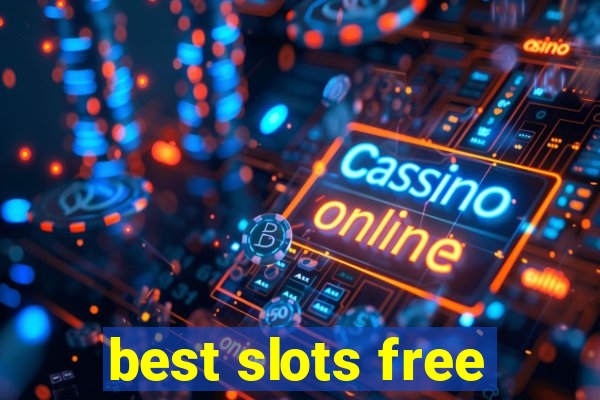 best slots free