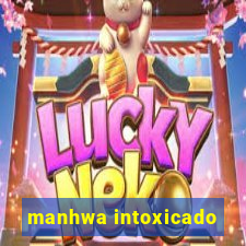 manhwa intoxicado