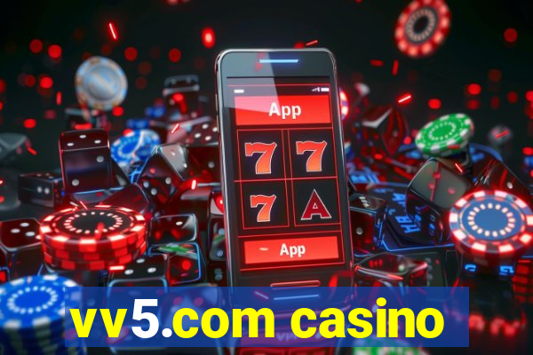 vv5.com casino