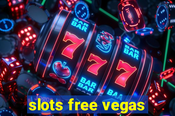 slots free vegas