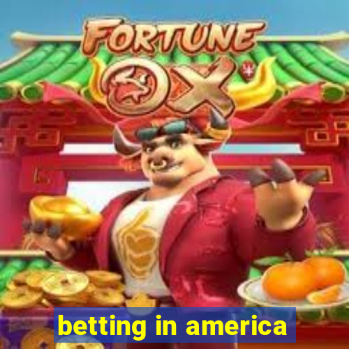 betting in america