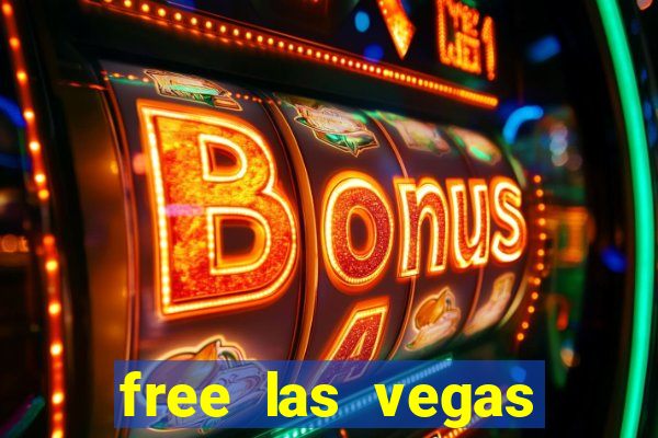 free las vegas slot games