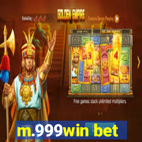 m.999win bet