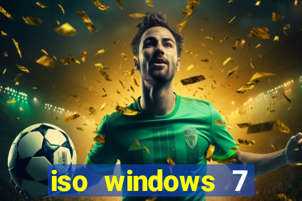 iso windows 7 ultimate 64 bits