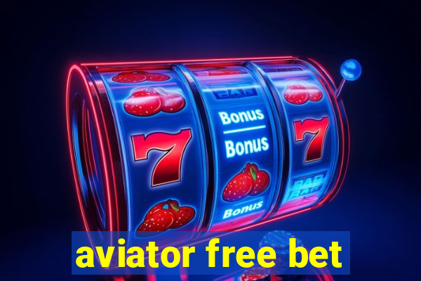 aviator free bet