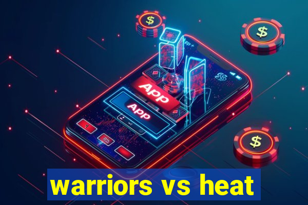 warriors vs heat