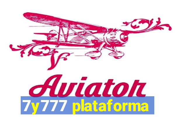 7y777 plataforma