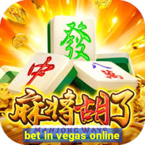 bet in vegas online