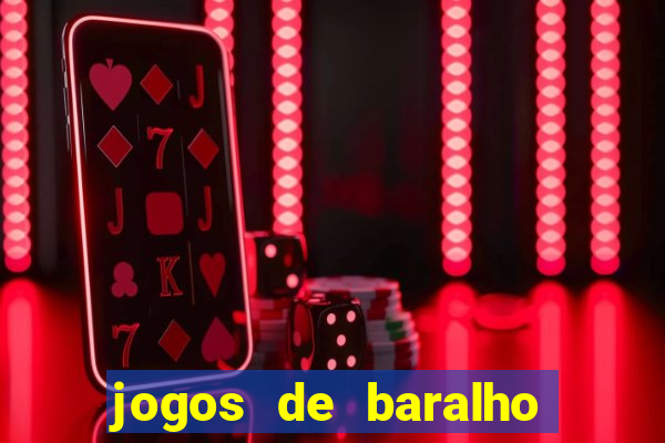 jogos de baralho valendo dinheiro