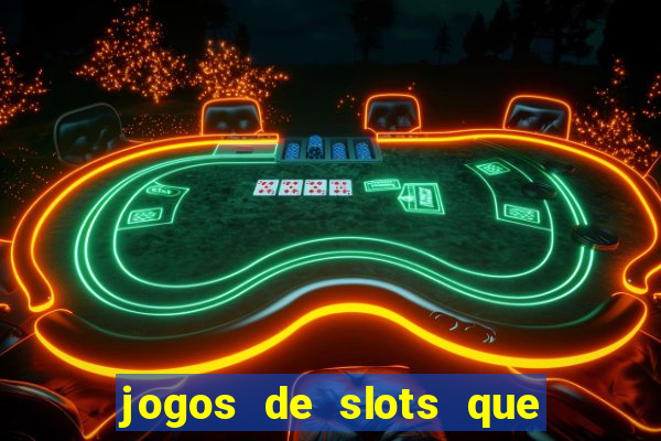 jogos de slots que dao bonus no cadastro