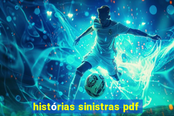 histórias sinistras pdf