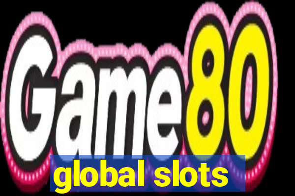 global slots