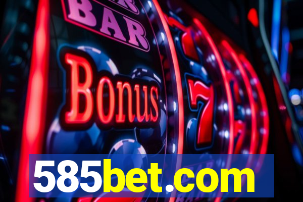 585bet.com