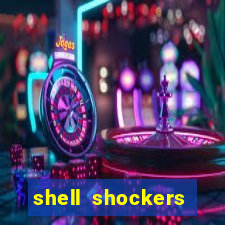 shell shockers crazy games