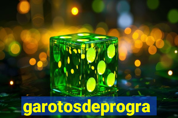 garotosdeprogramas