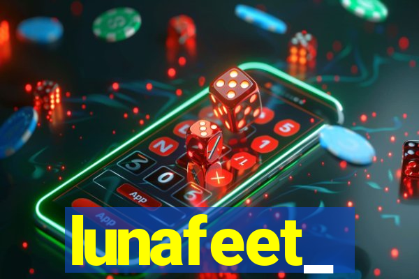 lunafeet_