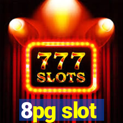 8pg slot