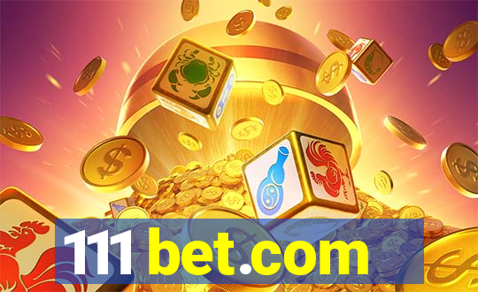 111 bet.com