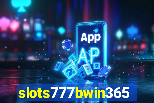 slots777bwin365