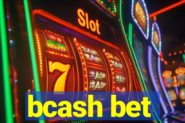 bcash bet