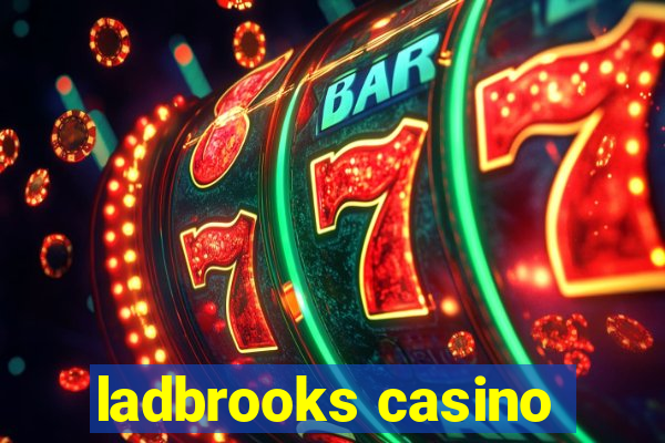 ladbrooks casino