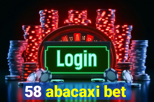 58 abacaxi bet