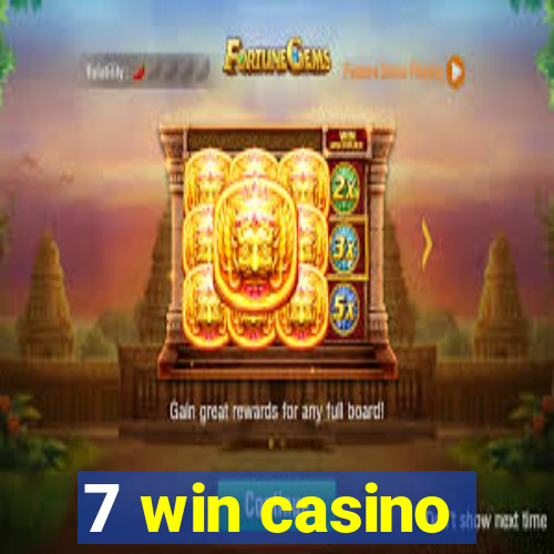 7 win casino