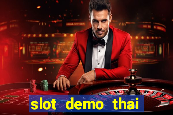 slot demo thai river wonders