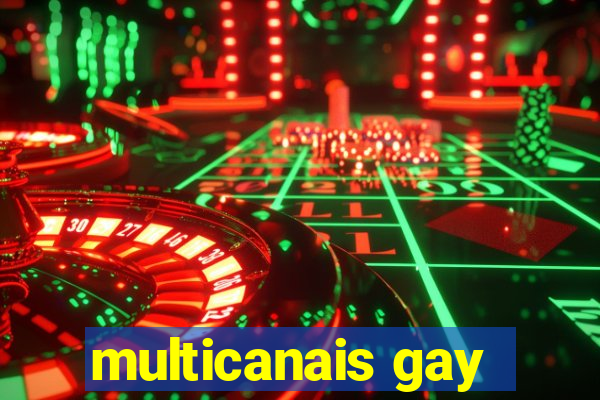 multicanais gay