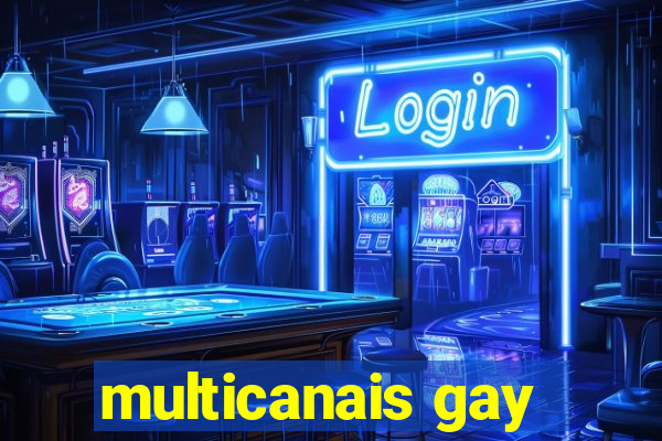 multicanais gay