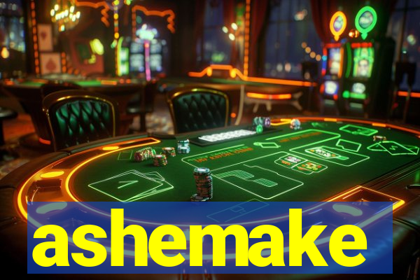 ashemake