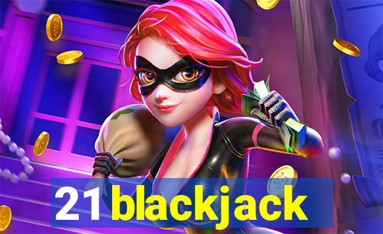 21 blackjack