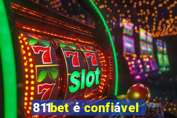 811bet é confiável