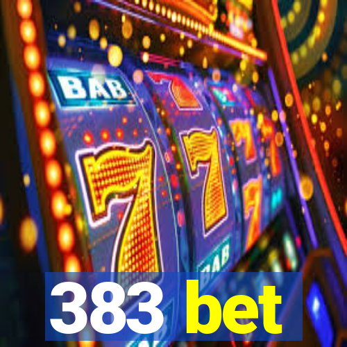 383 bet