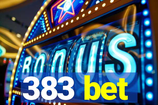 383 bet