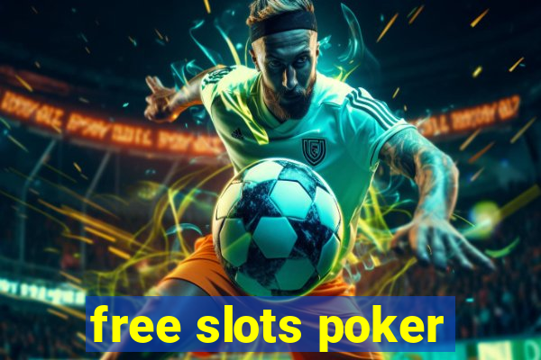 free slots poker