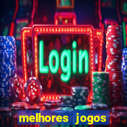 melhores jogos apostar hoje