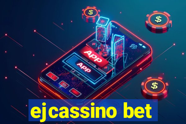 ejcassino bet