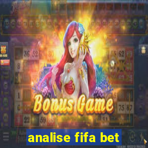 analise fifa bet